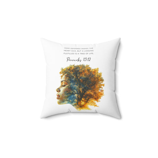 Proverbs 13:12 Cozy Decorative Pillow
