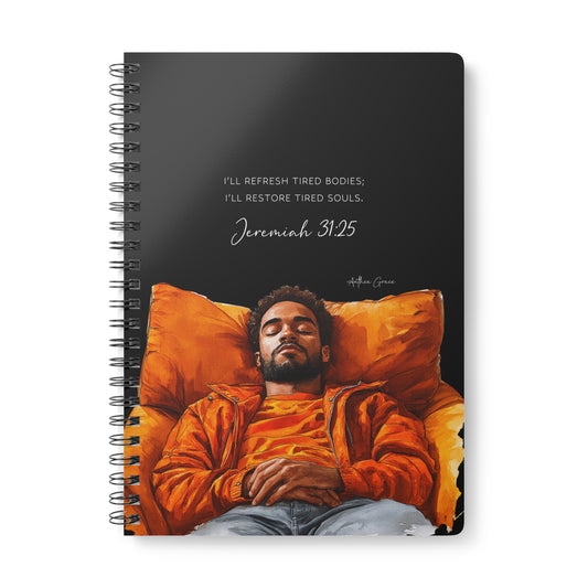 Jeremiah 31:25 Spiral A5 Notebook