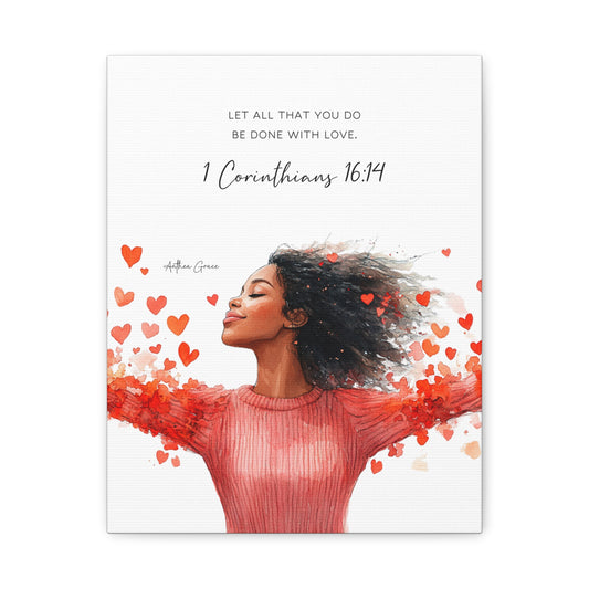 1 Corinthians 16:14 Wall Art Canvas