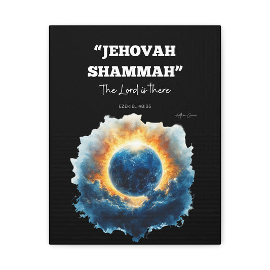Jehovah Shammah Wall Art Canvas