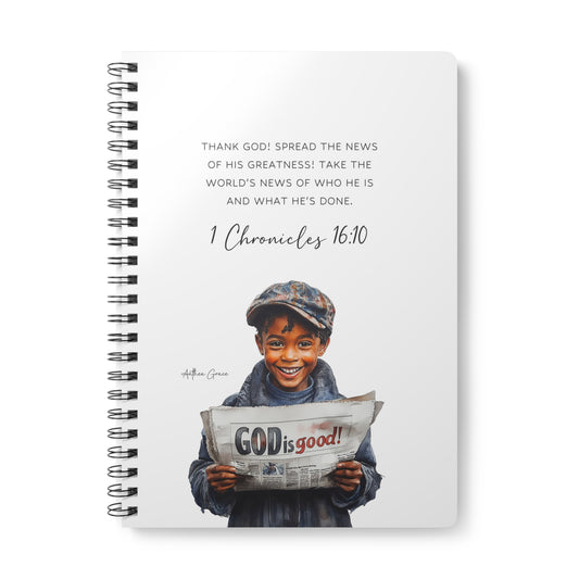 1 Chronicles 16:10 Spiral A5 Notebook