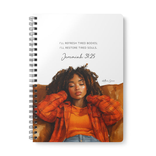 Jeremiah 31:25 Spiral A5 Notebook