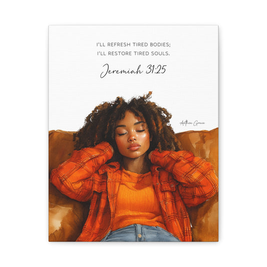 Jeremiah 31:25 Wall Art Canvas