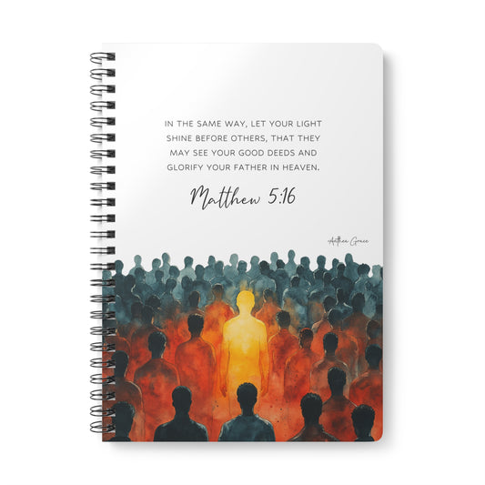 Matthew 5:16 Spiral A5 Notebook